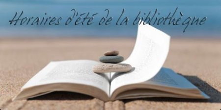 mediatheque horaires d'été